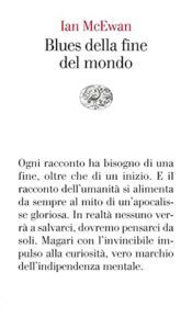 Ian McEwan – Blues della fine del mondo (2021)