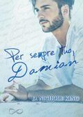 img D. Nichole King - Love Always vol. 02. Per sempre tuo, Damian (2021)