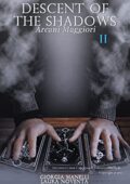 img Giorgia Manelli e Laura Noventa - Descent Of The Shadows: Arcani Maggiori (2021)
