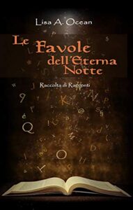 Lisa Ocean – Le Favole dell’Eterna Notte (2021)