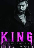 Aria Cole - Sinister Knights MC Vol. 2. King (2021)