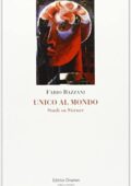 img Fabio Bazzani - Unico al mondo. Studi su Stirner (2013)