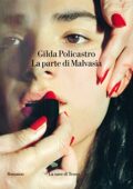 Gilda Policastro - La parte di Malvasia  (2021)