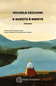 Michele Cecchini – E questo è niente (2021)