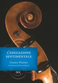 img Gustave Flaubert - L’Educazione Sentimentale (2012)