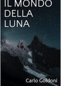 img Carlo Goldoni - IL MONDO DELLA LUNA (2021)