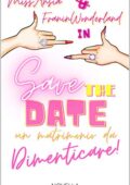img Miss Ansia - Save The Date: Un Matrimonio da Dimenticare (2021)