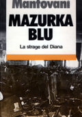 img Vincenzo Mantovani - Mazurka Blu, La Strage del Diana (1979)
