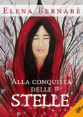 Elena Bernabè - Alla conquista delle stelle (2021) (mp3 - 128 kbps)