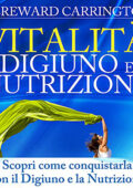 img Hereward Carrington - Vitalità Digiuno e Nutrizione (2021) (mp3 - 128 kbps)