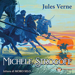 Jules Verne – Michele Strogoff (2021) (mp3 – 128 kbps)
