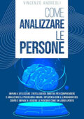 img Vincenzo Andreoli - Come Analizzare le Persone (2021) (mp3 - 128 kbps)