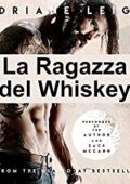 img Adriane Leigh - La ragazza del whiskey (2021)