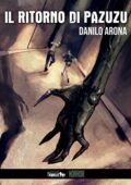 img Danilo Arona - Il ritorno di Pazuzu (2021)
