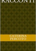 img caterina percoto - racconti  (2021)