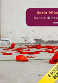 img Ilaria Milandri - Delia è di nessuno (2021) (mp3 - 128 kbps)