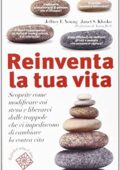 img Jeffrey E. Young - Reinventa la tua vita (2004)