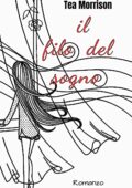 img Tea Morrison - Il filo del sogno (2021)