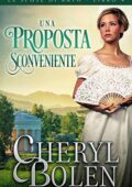 Cheryl Bolen - Le spose di Bath Vol. 4. Una proposta sconveniente (2021)