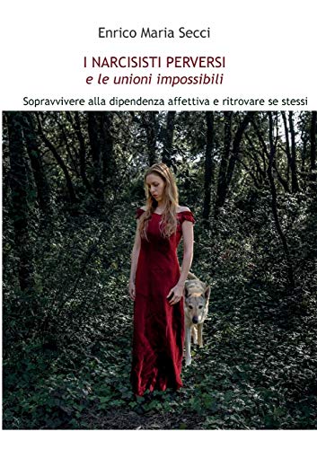 Enrico Maria Secci – I narcisisti perversi e le unioni impossibili (2021) mp3 48kbps