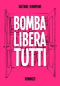 img Gaetano Buompane - Bomba libera tutti (2021)