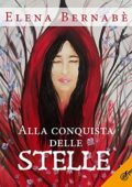 img Elena Bernabè - Alla conquista delle stelle (2021) mp3 48kbps