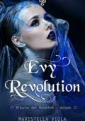 img Maristella Viola - Evy Revolution: Il ritorno dei Malakhim Vol. II (2021)