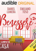 Daniel Lumera; Emiliano Toso - Benessere h24 - Casa (2021) (mp3 - 64 kbps)