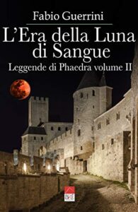 Fabio Guerrini – L’era della luna di sangue (2021)