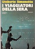 img Umberto Simonetta - I viaggiatori della sera (1976)