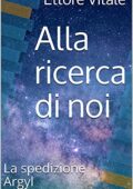 img Ettore Vitale  - Alla ricerca di noi: La spedizione Argyl (2021)