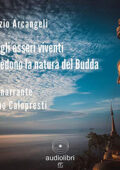 img Fabrizio Arcangeli - Tutti gli esseri viventi possiedono la natura del Budda (2021) (mp3 - 64  