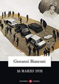 Giovanni Bianconi - 16 marzo 1978 (2021)
