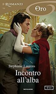 Stephanie Laurens – Incontro all’alba (I Romanzi Oro) (2013)