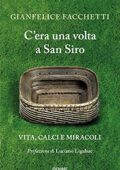 Gianfelice Facchetti - C’era una volta a San Siro (2021)