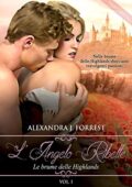 Alexandra J. Forrest - L'angelo ribelle Vol. 1. Le brume delle Highlands (2017)