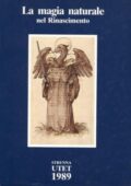 img A cura di Paolo Rossi - La magia naturale nel Rinascimento. Testi di Agrippa, Cardano, Fludd (1