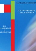img Raffaele Crispino - Le interviste alla storia (2012)