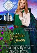 Lauren Royal, Devon Royal - Le spose della famiglia Chase Vol. 2. Caithren & Jason (2016)
