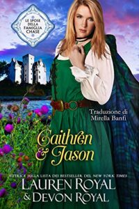 Lauren Royal, Devon Royal – Le spose della famiglia Chase Vol. 2. Caithren & Jason (2016)