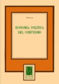 img Peter John de la Fosse Wiles - Economia politica del comunismo (1969)