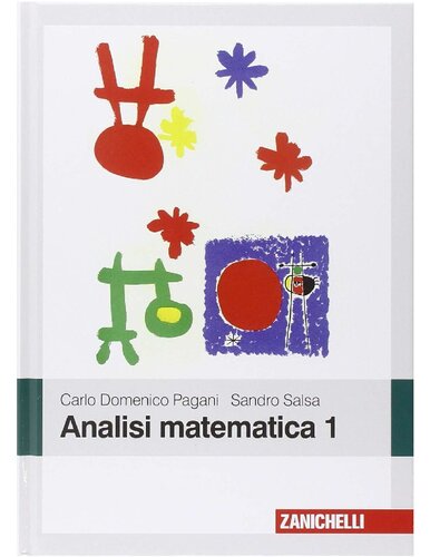 Carlo D. Pagani, Sandro Salsa – Analisi Matematica 1 (2015)