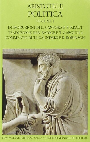 Aristotele – Politica. Testo greco a fronte vol. I. Libri I-IV (2014)