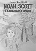 img marco taurino - Noah Scott e il medaglione magico (2021)
