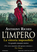 Anthony Riches - L'impero. La vittoria impossibile (2021)