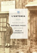 Antonia Pozzi - L'Antonia (2021)