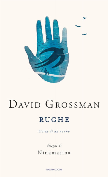 David Grossman – Rughe. Storia di un nonno (2021)