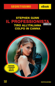 Stephen Gunn – Il Professionista Story. Tiro all’italiana – Colpo in canna (2021)