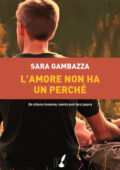 Sara Gambazza - L’amore non ha un perché (2021)
