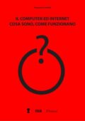 img Fumelli Francesco - Computer e Internet cosa sono come funzionano (2012)